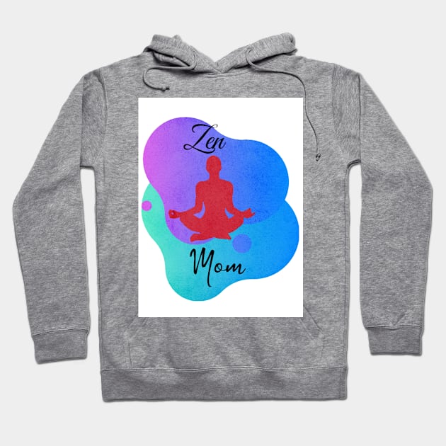 Zen Mom Hoodie by handmadeliehobo